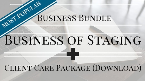 Business of Staging Course PLUS Client Care Package Bundle (US)