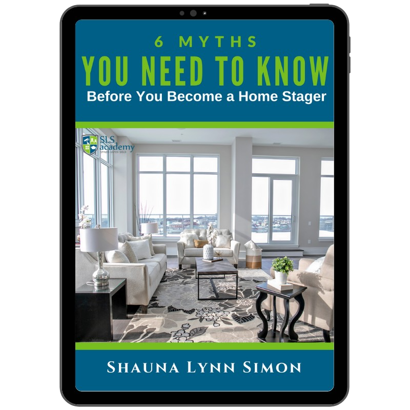 6 myths about becoming a home stager ebook